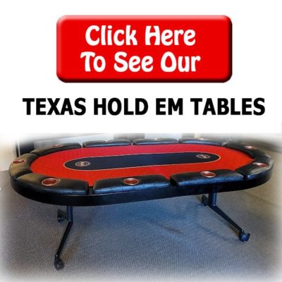 Texas Hold em Tables